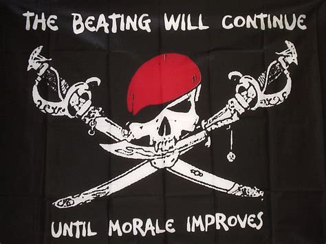 Rare Pirate Flag The Beating Will Continue Until Morale Improves