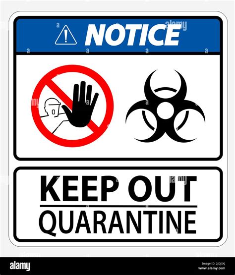 Keep Out Quarantine Sign Isolated On White Backgroundvector