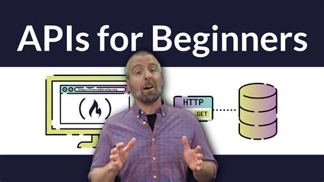 Apis For Beginners Learn How To Use Apis In This Free Video Course