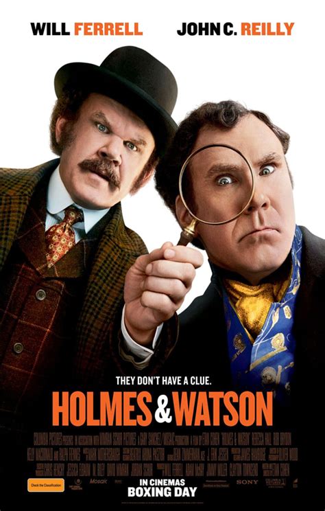It was announced all the way back in 2008, with sacha baron cohen and will ferrell playing. Holmes and Watson - Cineplex Cinemas Australia