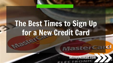 Costco anywhere visa® card by citi: The Best Times to Sign Up for a New Credit Card - Money Nomad