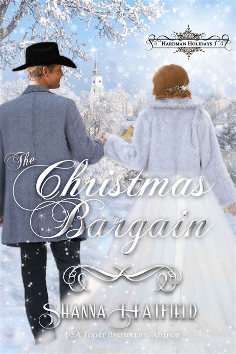 The Christmas Bargain A Sweet Victorian Holiday Romance Hardman Holidays Book 1 Kindle