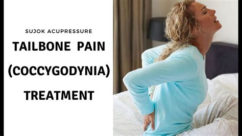 Tailbone Pain Coccygodynia Treatment At Home Youtube