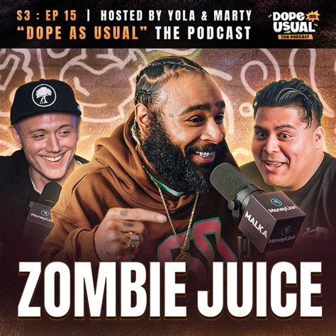 Zombie Juice Of Flatbush Zombies Hosted By Dope As Yola And Marty