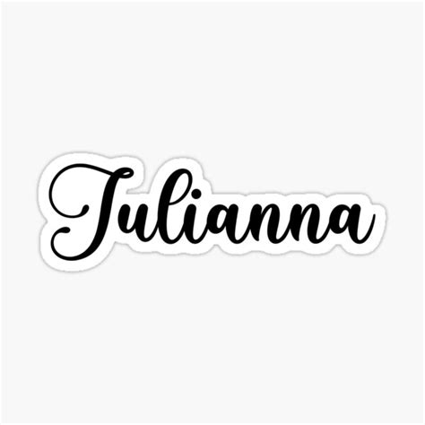 Julianna Name Handwritten Calligraphy Sticker For Sale By