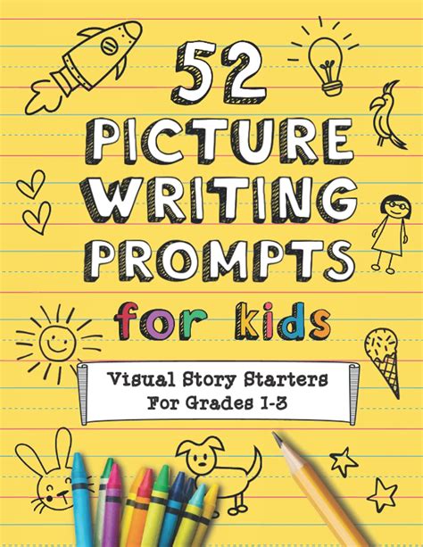 52 Picture Writing Prompts For Kids Visual Story Starters For Grades