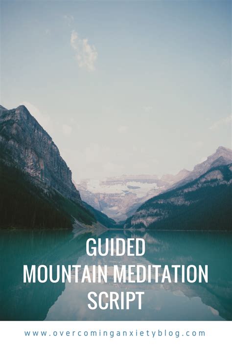 Guided Meditation Script A Mountain Meditation Short Guided