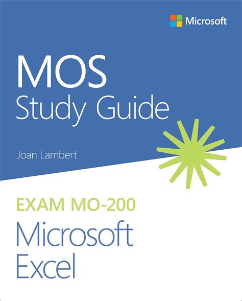 Mos Study Guide For Microsoft Excel Exam Mo 200 Microsoft Press Store