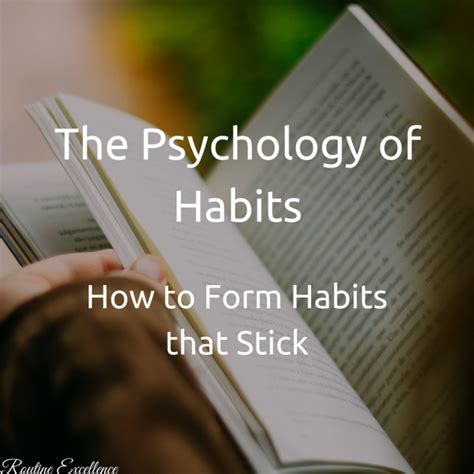 The Psychology Of Habits How To Form Habits And Make Them Stick