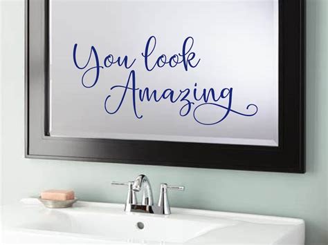 You Look Amazing Decal You Look Amazing Mirror Decal Salon Etsy