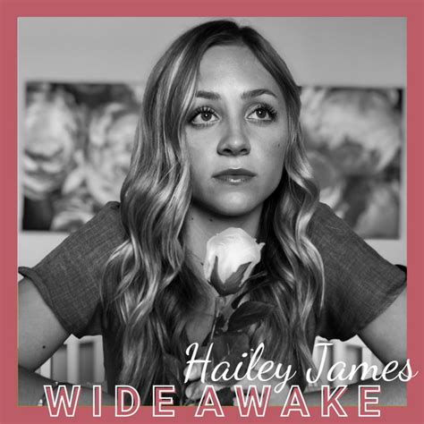 Hailey James Songs Events And Music Stats