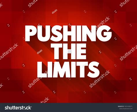 Pushing Limits Text Quote Concept Background Stock Illustration