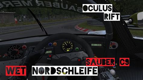 Wet Nordschleife Sauber Mercedes C Assetto Corsa Vr Gameplay Youtube
