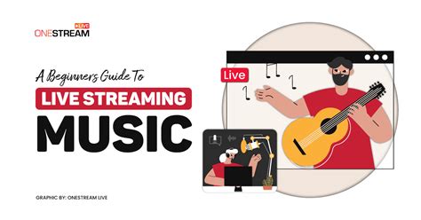 Ultimate Guide To Live Streaming Music