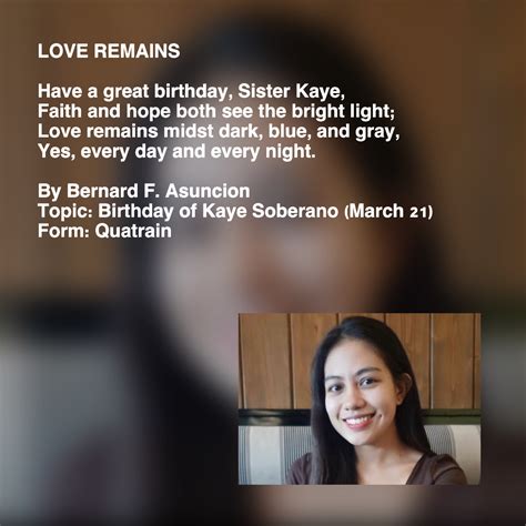 Love Remains by Bernard F. Asuncion - Love Remains Poem