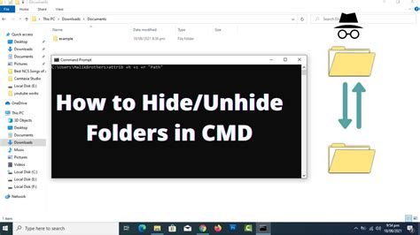 How To Hide Unhide Files And Folders In Windows 10 With Cmd Youtube
