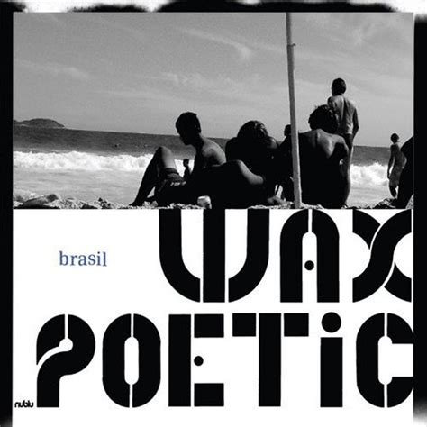 Brasil Wax Poetic Cd Album Muziek Bol