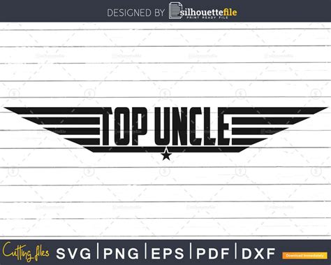Top Uncle Svg Cut Files For Cricut Or Silhouette Cutting Files