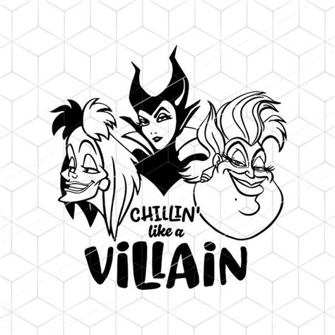 Disney Villains SVG Chillin Like A Villain SVG Villain Cricut Etsy