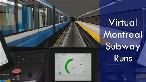 Virtual Montreal Metro Stm Openbve Subway Runs Youtube