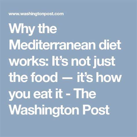 Why The Mediterranean Diet Works Its Not Just The Food — Its How You