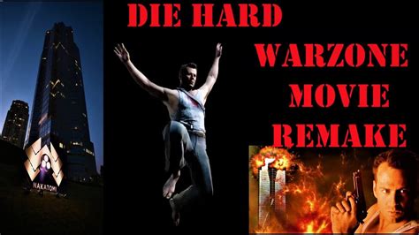 Die Hard Warzone Movie Remaking Die Hard Through Warzone Gameplay