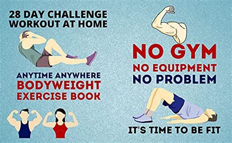 No Gym No Equipment No Problem Its Time To Be Fit 28 Day Challenge