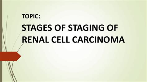 Solution Stages Of Staging Renal Cell Carcinoma Studypool