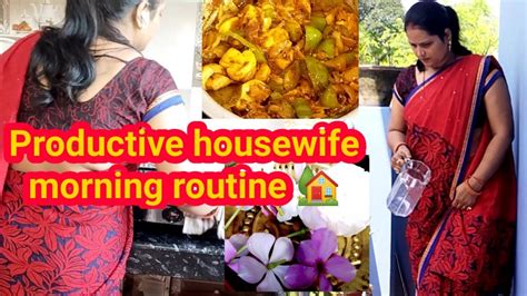 🌅productive house wife morning routine 🏡सांस की कमी 🤦पति पूरा कर देते हैं 🤦मशरूम दो प्याजा