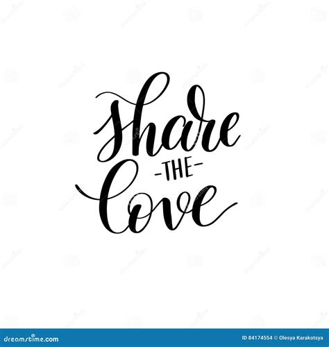 Share The Love Black And White Hand Written Lettering About Love Stock Vector Illustration Of