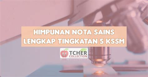 Nota Sains Tingkatan 5 Mengikut Bab  Muat Turun