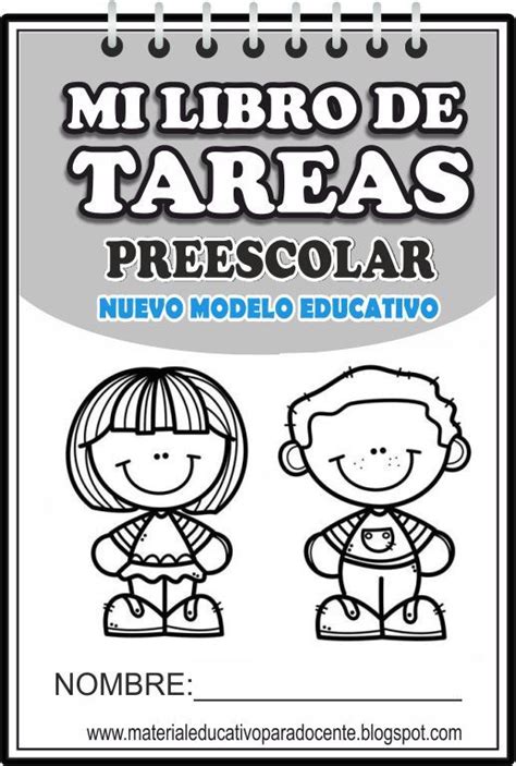 Mi Libro De Tareas Preescolar Nuevo Modelo Educativo Actividades De