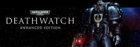 Warhammer 40k Deathwatch Enhanced Edition Trainer Cheat Happens Pc