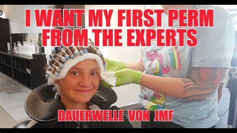 i want my first perm from the experts dauerwelle by joerg mengel friseure youtube