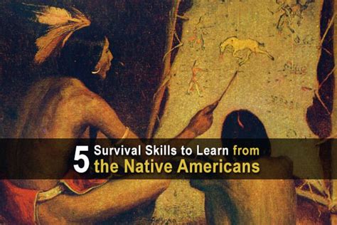 Native Americans Were Survivors Of The Highest Order Because Not Only Did They Live Off The