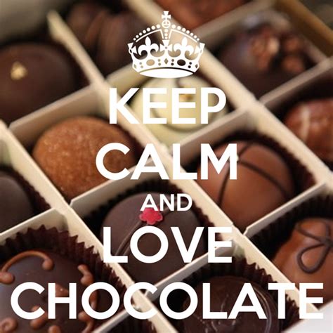 Keep Calm And Love Chocolate Poster Sam Keep Calm O Matic