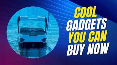 13 Cool Gadgets You Can Buy Now Top Tech Global Tech Tech Deals