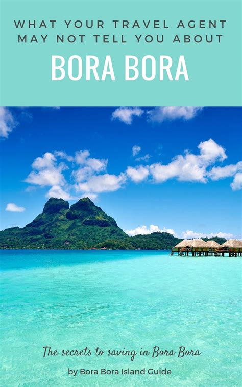 What your travel agent may not tell you about Bora Bora