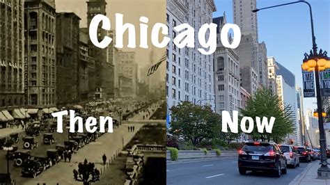 Chicago Then And Now 1921 Or Before Vs 2021 1 Of 2 Youtube