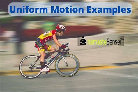 11 Uniform Motion Examples In Real Life Easily Explained