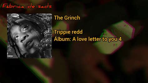 Trippie Redd The Grinch Legendado Youtube
