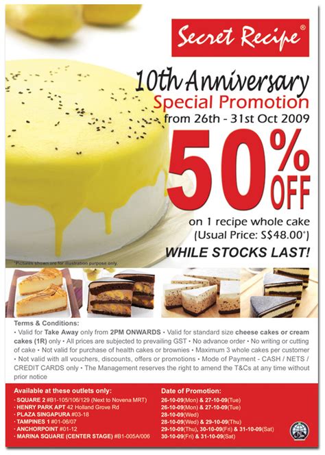 Check out this new secret recipe promotion offering $10 off whole cakes from 10.10 till the end of the month. Secret Recipe 10th Anniversary Promotion | Great Deals ...