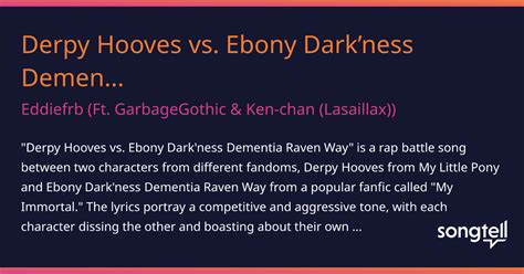 meaning of derpy hooves vs ebony dark ness dementia raven way by eddiefrb ft garbagegothic