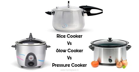 Rice Cooker Vs Pressure Cooker Vs Slow Cooker Which Is The Best