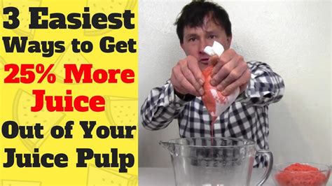 3 Easiest Ways To Get 25 More Juice Out Of Your Juice Pulp Juice Fast