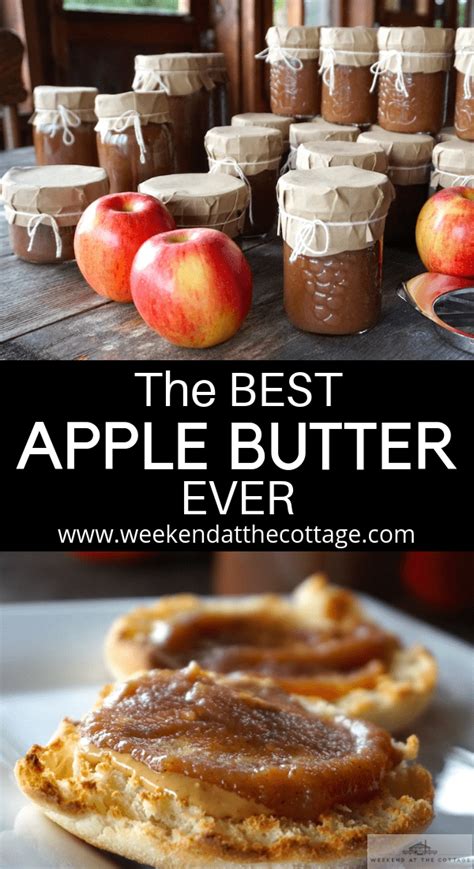 The Best Apple Butter Recipe Weekend At The Cottage