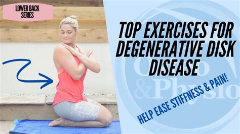 OUR TOP EXERCISES FOR DEGENERATIVE DISK DISEASE YouTube