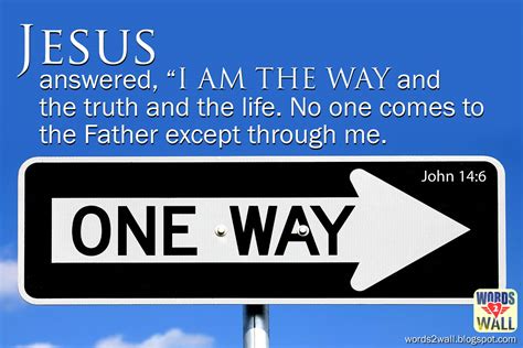 I Am The Way And The Truth And The Life Free Bible Desktop Verse