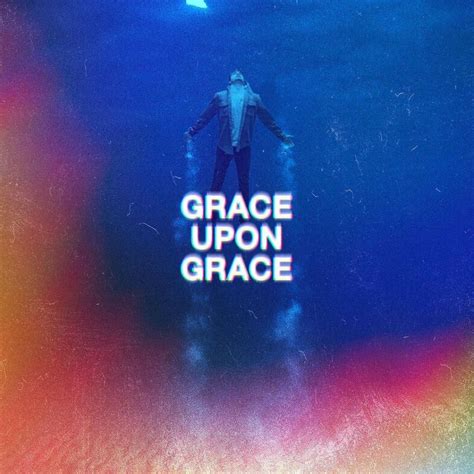 Grace Upon Grace • Pro Church Media