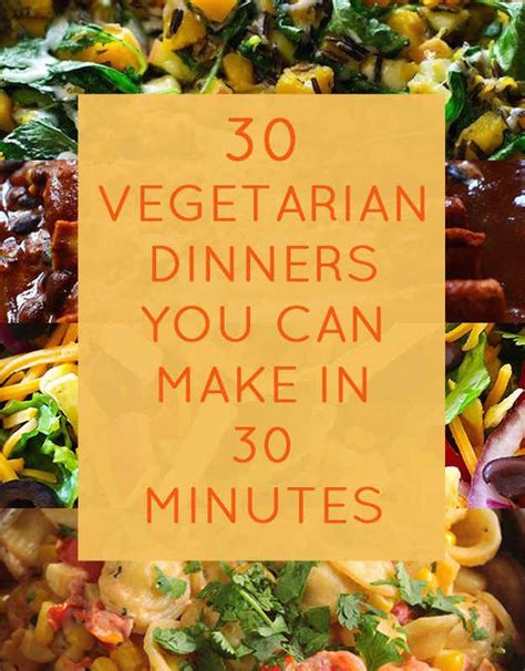 30 Quick Dinners With No Meat – super tasty meal ideas to decrease your